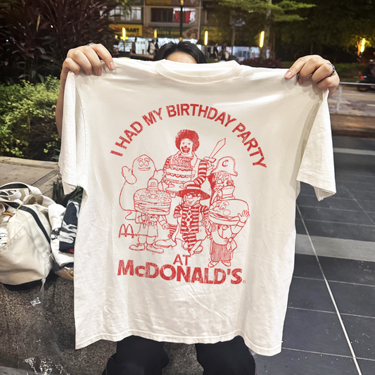 90s I Had My Birthday Party At Mcdonald's Rare Washed White T-Shirt